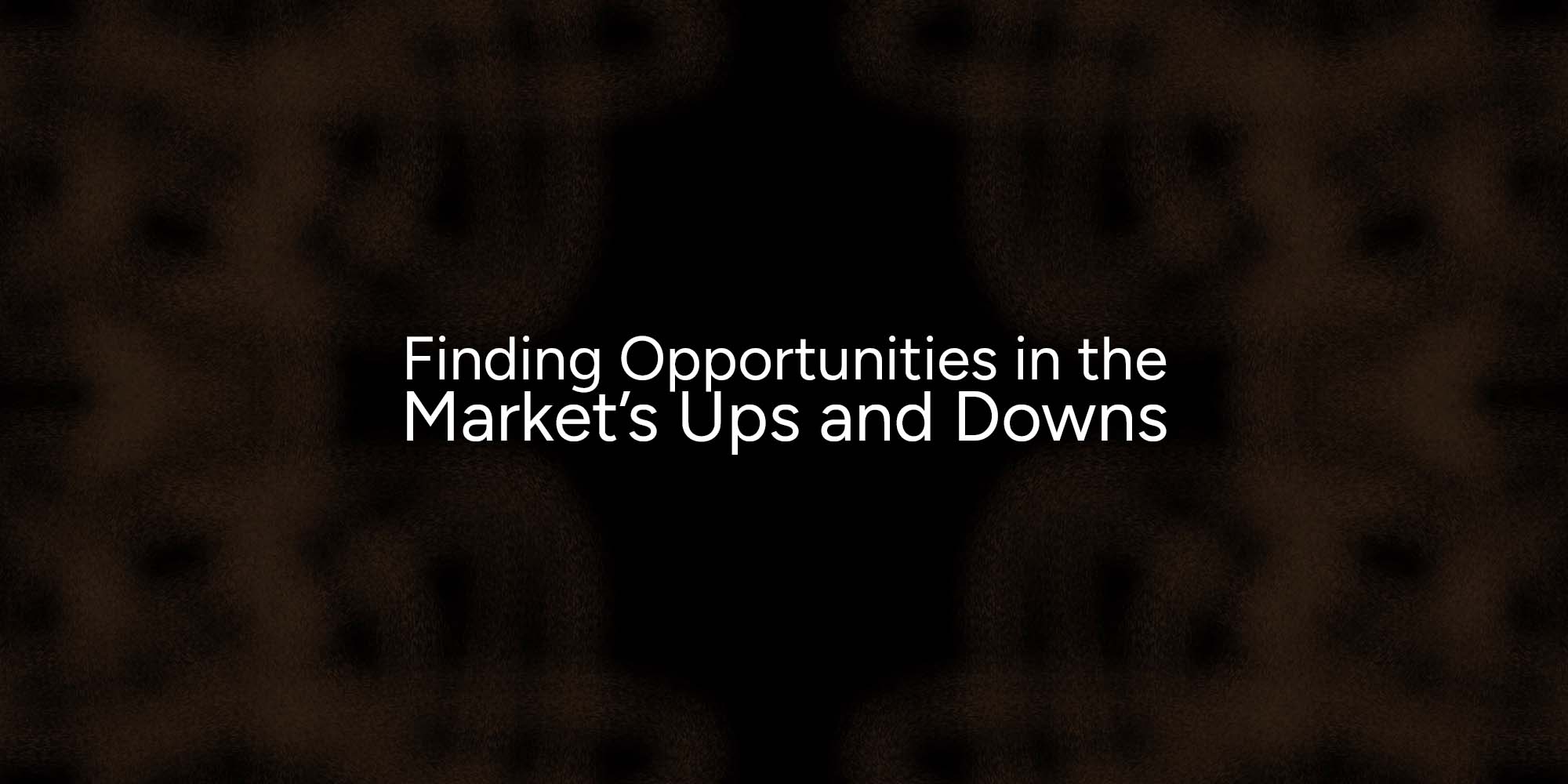 Finding Opportunities in the Market’s Ups and Downs - SIP - Finqalab